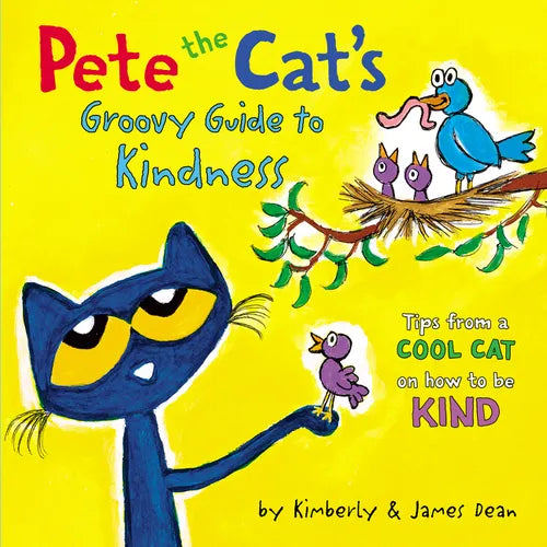 Pete the Cat's Groovy Guide to Kindness - Hardcover