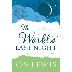 The World's Last Night: And Other Essays - Paperback