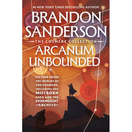 Arcanum Unbounded: The Cosmere Collection - Paperback