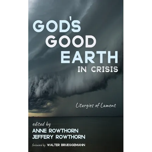 God's Good Earth in Crisis - Paperback