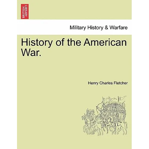 History of the American War. - Paperback