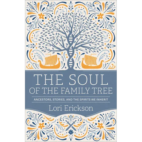 The Soul of the Family Tree - Paperback