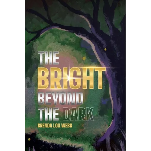 The Bright Beyond the Dark - Paperback