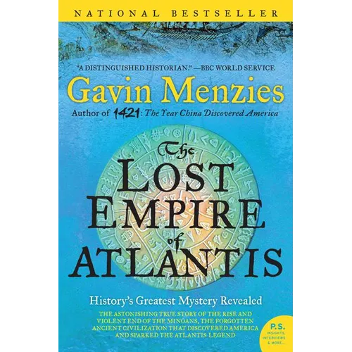 The Lost Empire of Atlantis: History's Greatest Mystery Revealed - Paperback