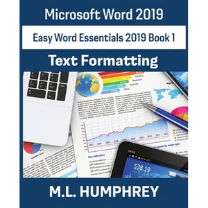 Word 2019 Text Formatting - Paperback