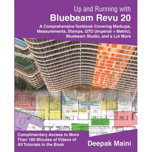 Up and Running with Bluebeam Revu 20: For Revu Standard - Paperback