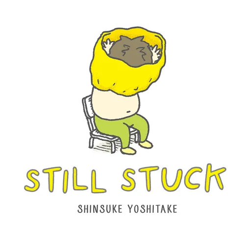 Still Stuck: A Picture Book - Hardcover