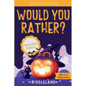 It's Laugh O'Clock - Would You Rather? Halloween Edition: A Hilarious and Interactive Question Game Book for Boys and Girls Ages 6, 7, 8, 9, 10, 11 Ye - Paperback