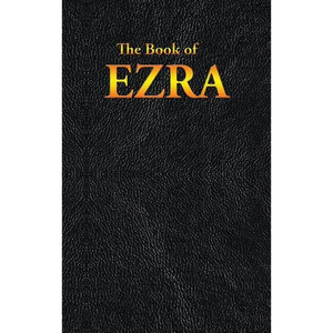 Ezra: The Book of - Hardcover
