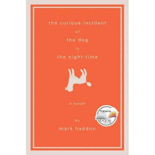 The Curious Incident of the Dog in the Night-Time - Hardcover