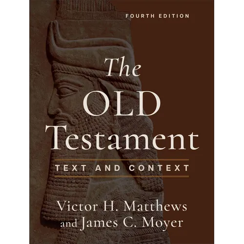 The Old Testament: Text and Context - Paperback
