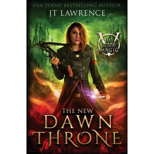 The New Dawn Throne: An Urban Fantasy Action Adventure - Paperback