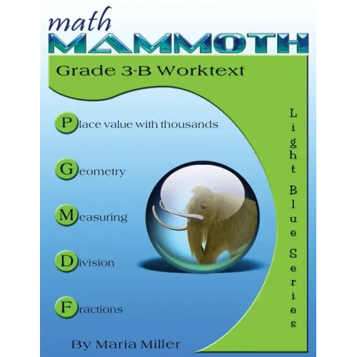 Math Mammoth Grade 3-B Worktext - Paperback