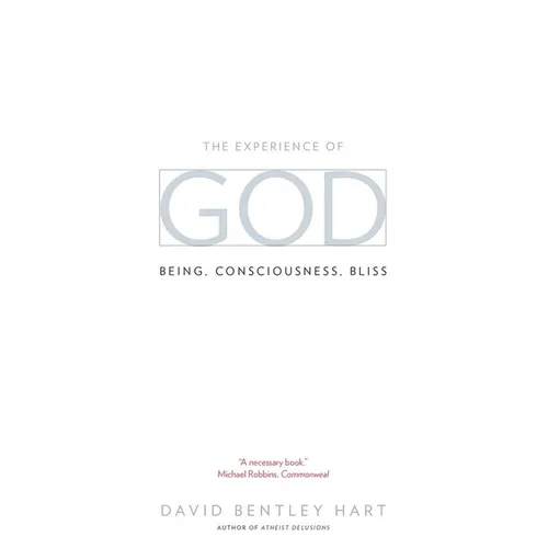 The Experience of God: Being, Consciousness, Bliss - Paperback