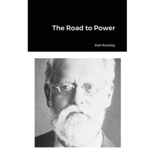 The Road to Power - Paperback