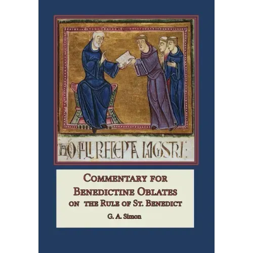 Commentary for Benedictine Oblates: On the Rule of St. Benedict - Hardcover