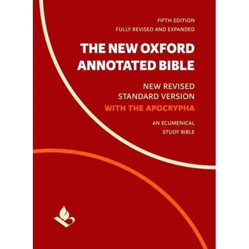 The New Oxford Annotated Bible with Apocrypha: New Revised Standard Version - Hardcover