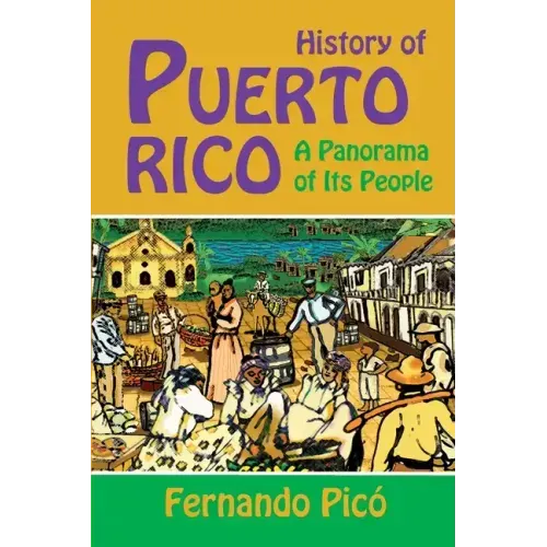 History of Puerto Rico - Paperback