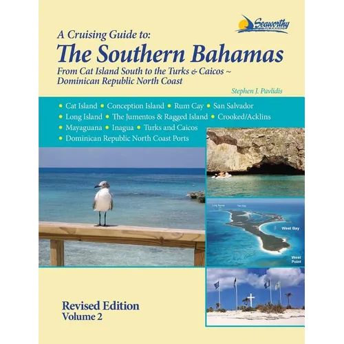 A Cruising Guide to the Southern Bahamas - Paperback