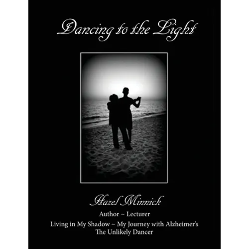 Dancing to the Light - Paperback