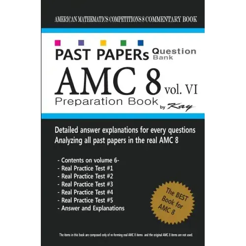 Past Papers Question Bank AMC8 [volume 6]: amc8 math preparation book - Paperback