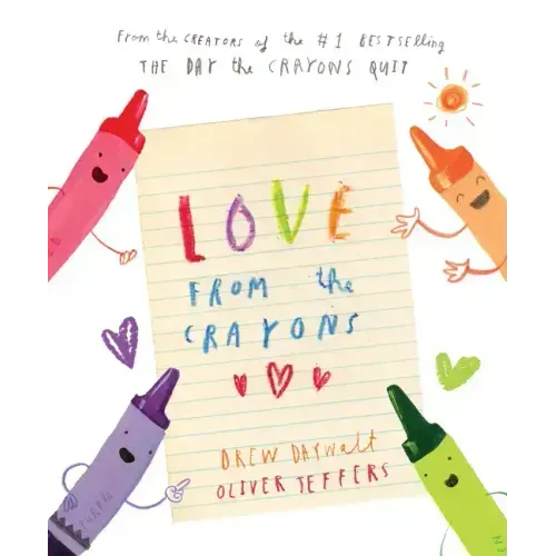 Love from the Crayons - Hardcover