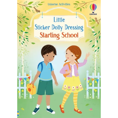 Little Sticker Dolly Dressing Starting School - Paperback