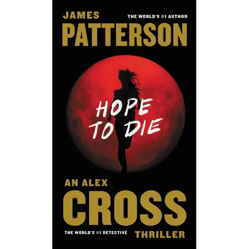 Hope to Die - Hardcover