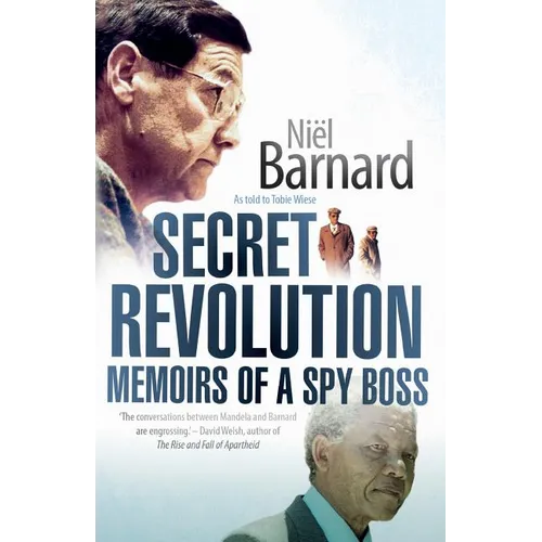 Secret Revolution: Memoirs Of A Spy Boss - Paperback