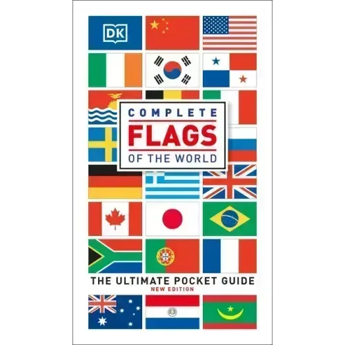 Complete Flags of the World: The Ultimate Pocket Guide - Paperback