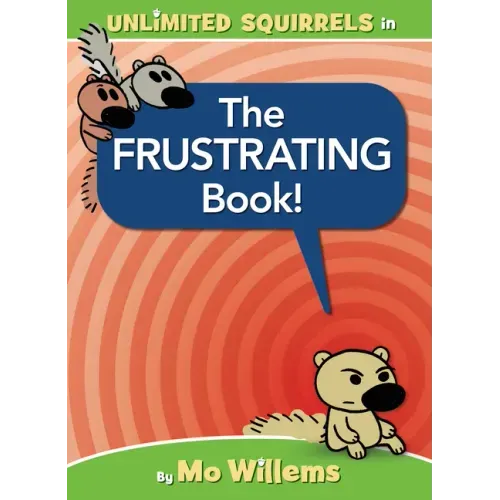 The Frustrating Book! - Hardcover