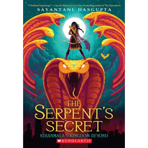 The Serpent's Secret (Kiranmala and the Kingdom Beyond #1): Volume 1 - Paperback