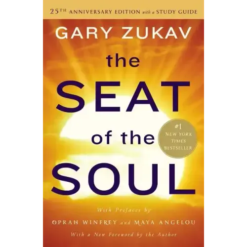 The Seat of the Soul - Paperback