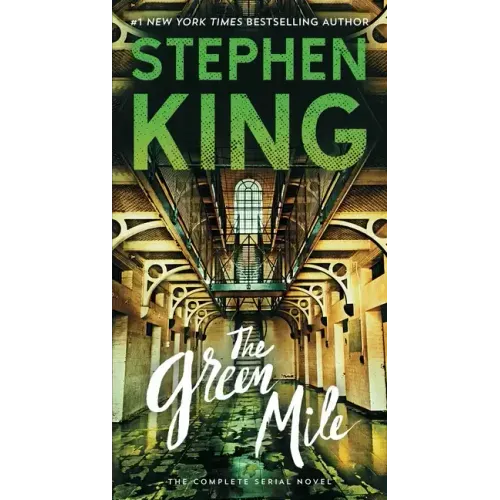 The Green Mile: The Complete Serial Novel - Paperback