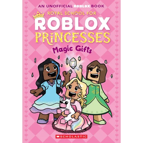 The Royal School for Roblox Princesses #2: Magic Gifts - Paperback