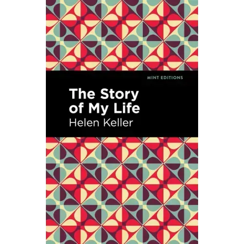 The Story of My Life - Hardcover