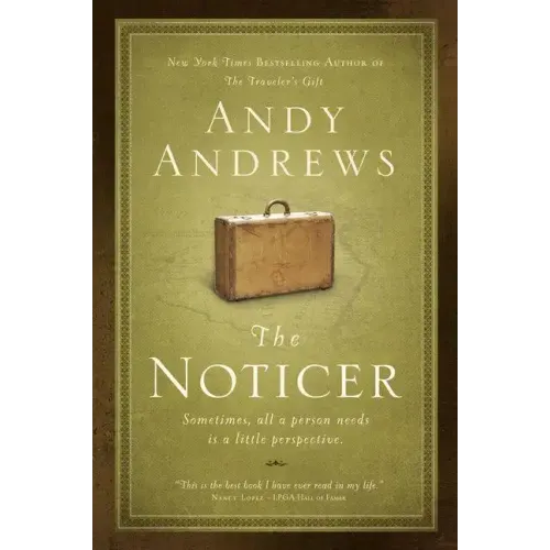 The Noticer: Sometimes, All a Person Needs Is a Little Perspective. - Paperback