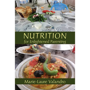 Nutrition for Enlightened Parenting - Paperback