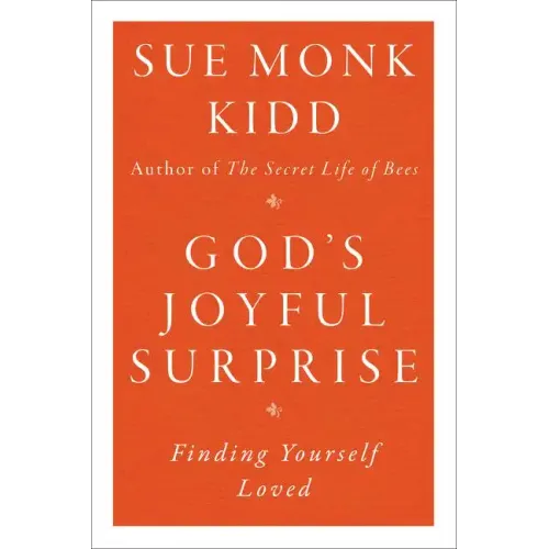 God's Joyful Surprise: Finding Yourself Loved - Paperback