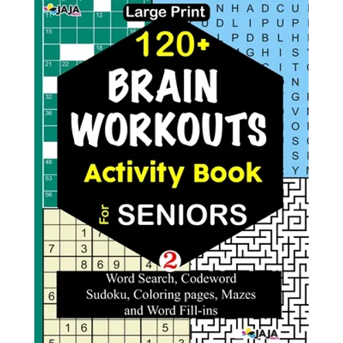 120+ BRAIN WORKOUTS Activity Book For SENIORS: Vol. 2 - Paperback