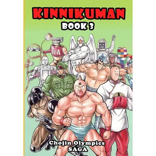 Kinnikuman (M.U.S.C.L.E.) Book 3 - Chojin Olympics Saga - Paperback