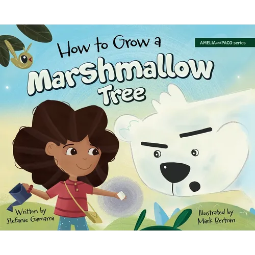 How to Grow a Marshmallow Tree - Hardcover