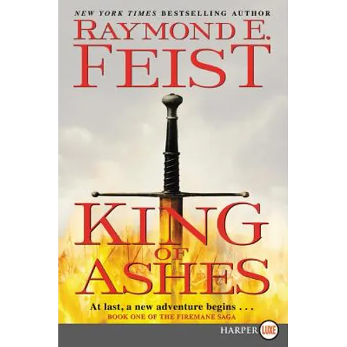 King of Ashes: Book One of the Firemane Saga