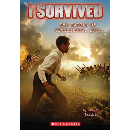 I Survived the Battle of Gettysburg, 1863 (I Survived #7) - Paperback