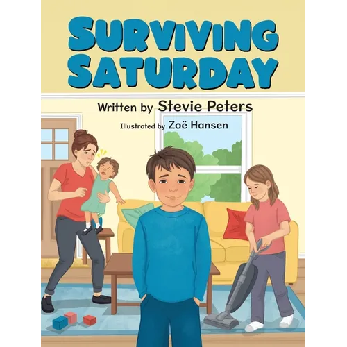Surviving Saturday - Hardcover