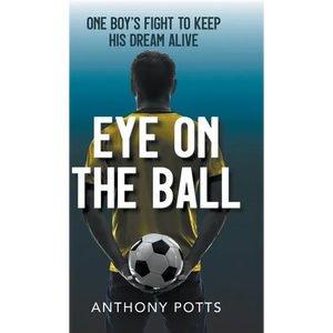 Eye on the Ball - Hardcover