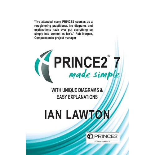 PRINCE2 7 Made Simple: Updated for 7th Edition - Paperback