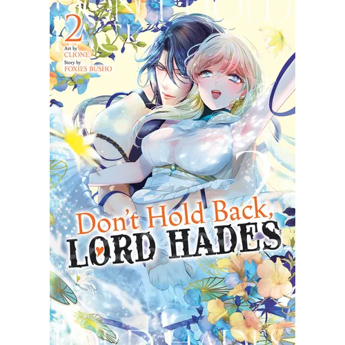 Don't Hold Back, Lord Hades Vol. 2 - Paperback