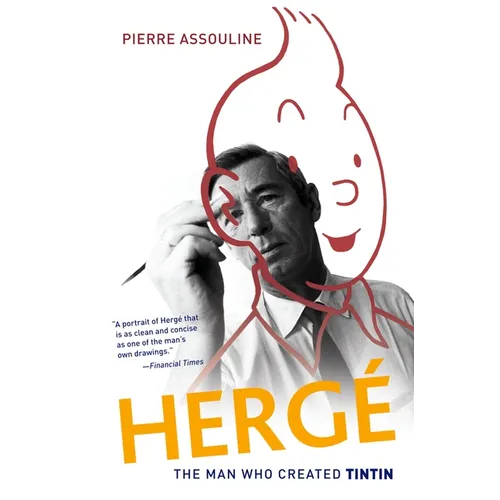 Herge: The Man Who Created Tintin - Paperback
