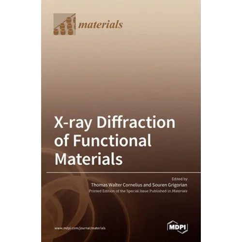 X-ray Diffraction of Functional Materials - Hardcover